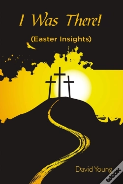 Capa do artigo I Was There!:  Easter Insights