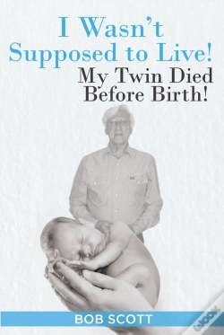 Capa do artigo I Wasn'T Supposed To Live!