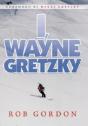 I, Wayne Gretzky - Preview