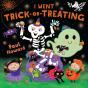 I Went Trick-Or-Treating - Preview