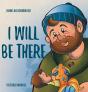 I Will Be There - Preview