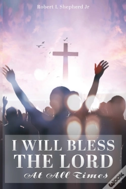 Capa do artigo I Will Bless The Lord At All Times