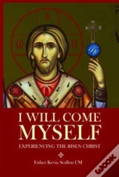 I Will Come Myself