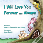 I Will Love You Forever And Always