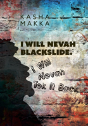 I Will Nevah Blackslide. I Will Nevah Tek It Back - Preview