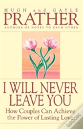 I Will Never Leave You
