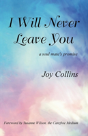 I Will Never Leave You - Preview