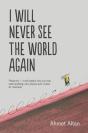 I Will Never See The World Again - Preview