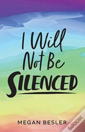 I Will Not Be Silenced