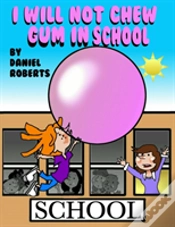 Capa do artigo I Will Not Chew Gum In School