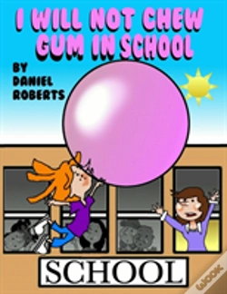 Capa do artigo I Will Not Chew Gum In School
