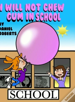 Capa do artigo I Will Not Chew Gum In School