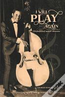 I Will Play Again