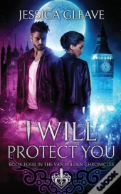 I Will Protect You