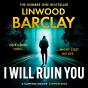 I Will Ruin You - Preview