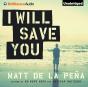 I Will Save You - Preview
