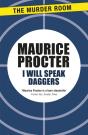 I Will Speak Daggers - Preview