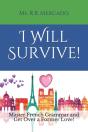 I Will Survive! - Preview