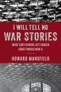 I Will Tell No War Stories - Preview