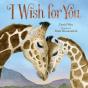 I Wish For You - Preview