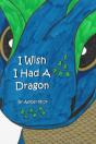 I Wish I Had A Dragon - Preview