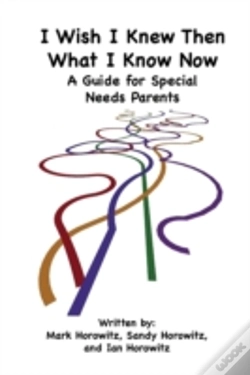 Capa do artigo I Wish I Knew Then What I Know Now: A Guide For Special Needs Parents