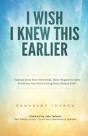 I Wish I Knew This Earlier - Preview