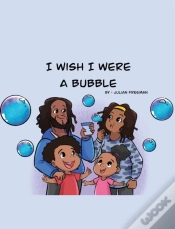 Capa do artigo I Wish I Were A Bubble