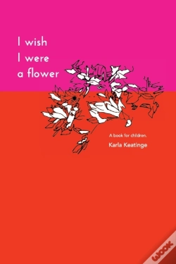 Capa do artigo I Wish I Were A Flower Paperback