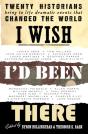 I Wish I'D Been There - Preview