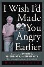 I Wish I'D Made You Angry Earlier - Preview