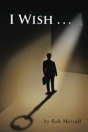 I Wish . . . - Preview