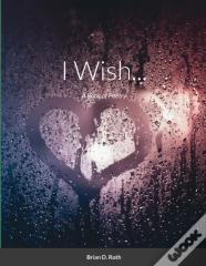 I Wish...