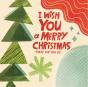 I Wish You A Merry Christmas - Preview