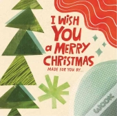 I Wish You A Merry Christmas