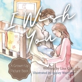 I Wish You