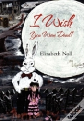 Capa do artigo I Wish You Were Dead!