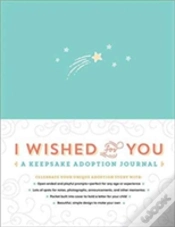 Capa do artigo I Wished For You Keepsake Adoption Jourl