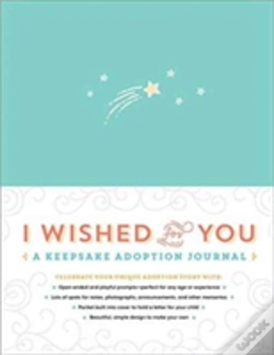 Capa do artigo I Wished For You Keepsake Adoption Jourl