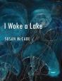 I Woke A Lake - Preview