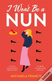 Capa do artigo I Wonâ€™T Be A Nun