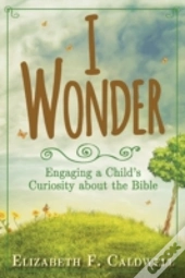 I Wonder