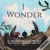 I Wonder