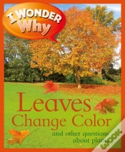 Capa do artigo I Wonder Why Leaves Change Color