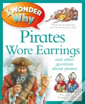 I Wonder Why Pirates Wore Earrings