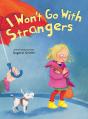 I Won'T Go With Strangers - Preview