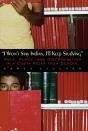 I Won'T Stay Indian, I'Ll Keep Studying - Preview