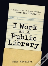 I Work At A Public Library