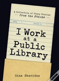 Capa do artigo I Work At A Public Library