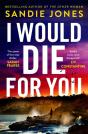 I Would Die For You - Preview